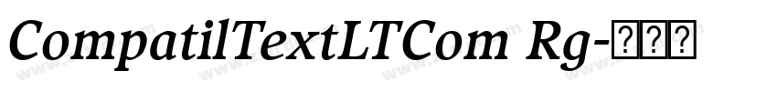 CompatilTextLTCom Rg字体转换